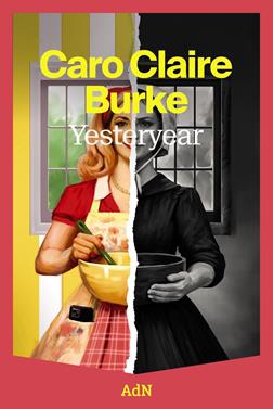 Yesteryear | 9791387596415 | Burke, Caro Claire | Llibreria Sendak