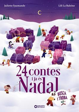 24 Històries i ja és Nadal | 9788448965464 | Saumande, Juliette | Llibreria Sendak