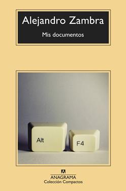 Mis documentos | 9788433960252 | Zambra, Alejandro | Librería Sendak