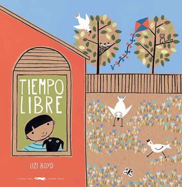 Tiempo libre | 9788494512377 | Boyd, Lizi | Llibreria Sendak