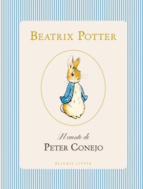 El cuento de Peter Conejo | 9791388154362 | Potter, Beatrix | Llibreria Sendak