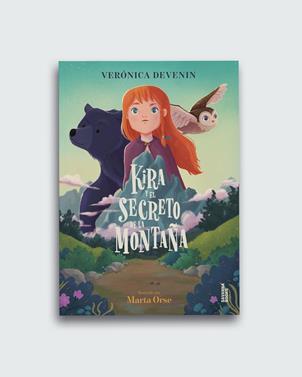 Kira y el secreto de la montaña | 9791399026559 | DEVENIN VERA, VERÓNICA/ORSE, MARTA | Llibreria Sendak