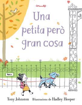 UNA PETITA PERÒ GRAN COSA | 9788484705710 | TONY JOHNSTON | Llibreria Sendak