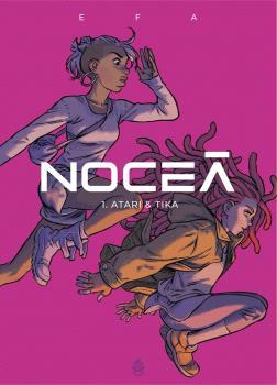 Noceà 1 - Atari & Tika | 9788412614411 | EFA,RICARD | Librería Sendak