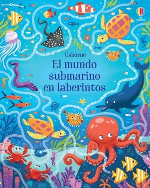 El mundo submarino en laberintos | 9781474996525 | Smith, Sam | Llibreria Sendak