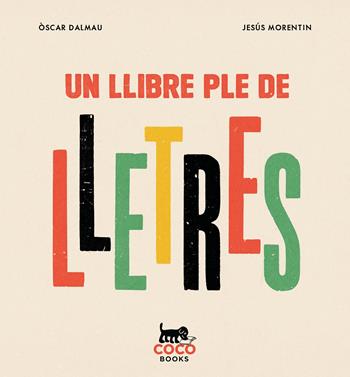 Un llibre ple de lletres | 9788412792447 | Dalmau, Òscar | Llibreria Sendak