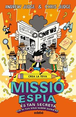 Crea la teva missió espia | 9788468331867 | Judge Andrew | Llibreria Sendak