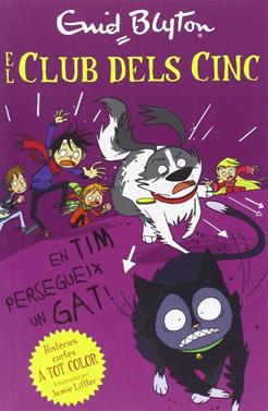 El Club dels Cinc - En Tim persegueix un gat | 9788426142115 | Blyton, Enid | Llibreria Sendak