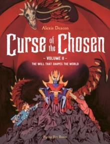 Curse of the Chosen 02 | 9781910620441 | Deacon, Alexis | Llibreria Sendak