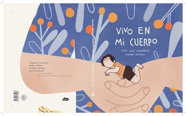 Vivo en mi cuerpo | 9788409382286 | Kruz Igerabide, Juan | Librería Sendak