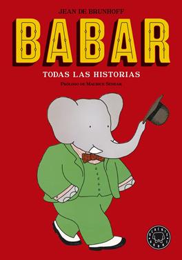 Babar. Todas las historias (edición de lujo) | 9788416290932 | de Brunhoff, Jean | Librería Sendak
