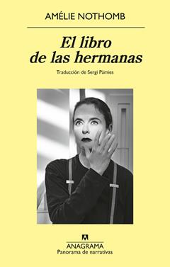 El libro de las hermanas | 9788433929723 | Nothomb, Amélie | Llibreria Sendak