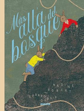 Más allá del bosque | 9788419208385 | Robert, Nadine | Llibreria Sendak