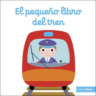 El pequeño libro del tren | 9788408272137 | Choux, Nathalie | Llibreria Sendak
