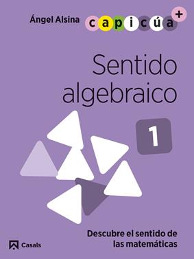 Sentido algebraico 1. Capicúa 3 años | 9788421879696 | Alsina Pastells, Àngel | Llibreria Sendak