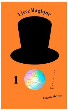 Livre magique 1. Le balon | 9782352893899 | Mellier, Fanette | Llibreria Sendak