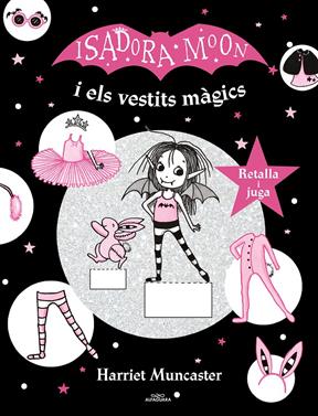 La Isadora Moon i els vestits màgics | 9788420440156 | Muncaster, Harriet | Llibreria Sendak