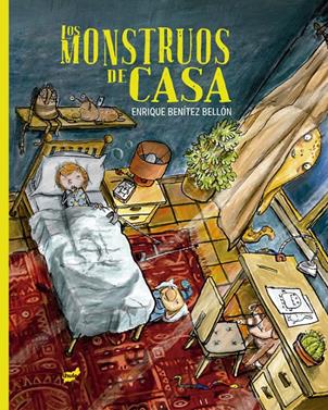 Los monstruos de casa | 9788418702488 | Benítez Bellón, Enrique | Llibreria Sendak