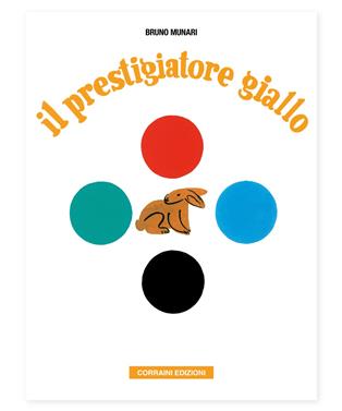 Il prestigiatore giallo | 9788886250498 | Munari, Bruno | Librería Sendak