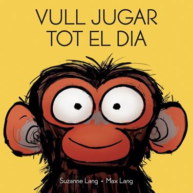 Vull jugar tot el dia | 9788418696435 | Max, Lang | Llibreria Sendak