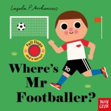 Where's Mr Footballer? | 9781805137061 | Nosy Crow Ltd | Llibreria Sendak
