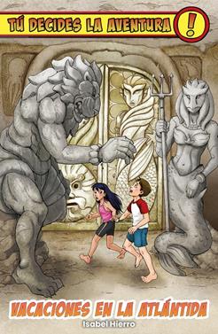 Tú decides la aventura: Vacaciones en la Atlántida | 9788419266965 | Hierro, Isabel | Llibreria Sendak