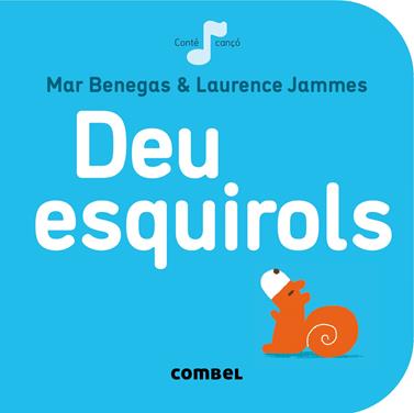 Deu esquirols | 9788498259667 | Benegas, Mar | Llibreria Sendak