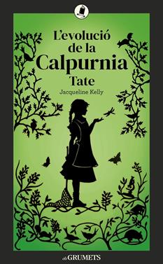 L'evolució de la Calpurnia Tate | 9788424675875 | Kelly, Jacqueline | Librería Sendak