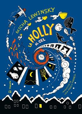 La Holly al cel | 9788418449147 | Lewinsky, Micha | Llibreria Sendak