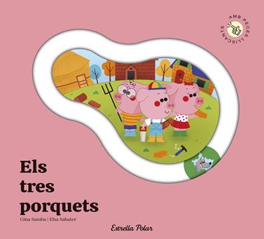 Els tres porquets. Conte amb peces lliscants | 9791387903671 | Samba, Gina/Sabater Mestres, Elsa | Llibreria Sendak