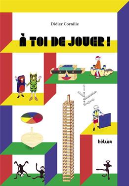 A toi de jouer! | 9782330175825 | Didier Cornille | Llibreria Sendak