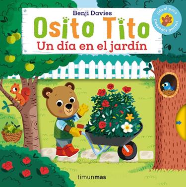 Osito Tito. Un día en el jardín | 9788408276463 | Davies, Benji | Llibreria Sendak