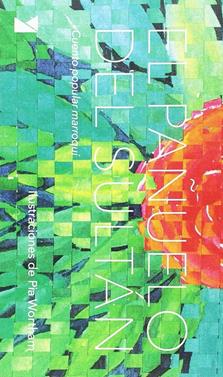 El pañuelo del sultán | 9788494798900 | Anónimo | Llibreria Sendak