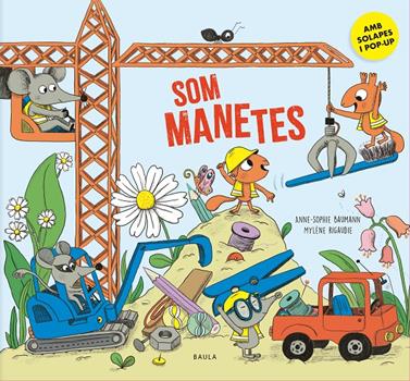 Som manetes | 9788447952977 | Baumann, Anne-Sophie | Llibreria Sendak