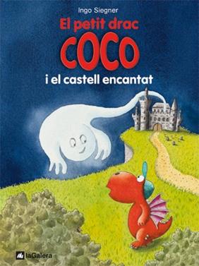 El petit drac Coco i el castell encantat | 9788424640446 | Siegner, Ingo | Librería Sendak