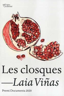 Les closques | 9788412254662 | VIÑAS, LAIA | Llibreria Sendak