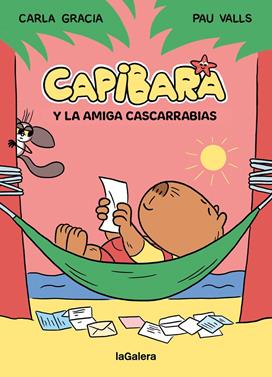 Capibara y la amiga cascarrabias | 9788424674434 | Gracia Mercadé, Carla | Llibreria Sendak