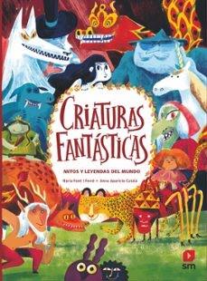 Criaturas fantásticas. Mitos y leyendas del mundo | 9788419102249 | Font i Ferré, Núria | Llibreria Sendak