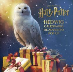 HARRY POTTER: EL CALENDARIO DE ADVIENTO POP-UP DE HEDWIG | 9788467956740 | JODY REVENSON | Llibreria Sendak