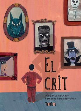 EL CRIT | 9788417383268 | del Mazo, Margarita | Llibreria Sendak