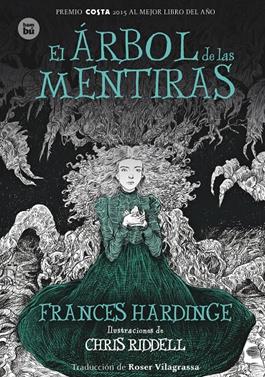 El árbol de las mentiras | 9788483435144 | Hardinge, Frances | Llibreria Sendak