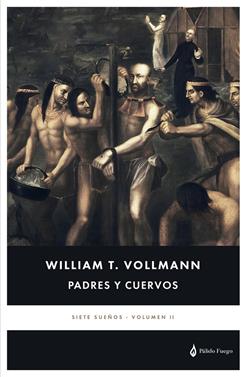 Padres y cuervos | 9788412547696 | Vollmann, William T. | Librería Sendak