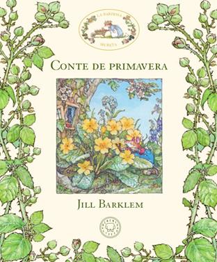 La Bardissa Secreta. Conte de primavera | 9788417059934 | Barklem, Jill | Llibreria Sendak