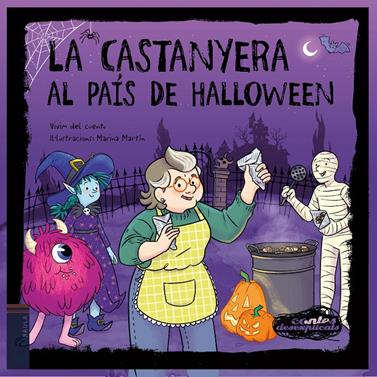 La Castanyera al país de Halloween | 9788447955206 | Vivim del Cuentu | Librería Sendak