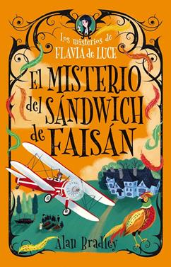 El misterio del sandwich de faisán | 9791387752699 | Bradley, Alan | Llibreria Sendak