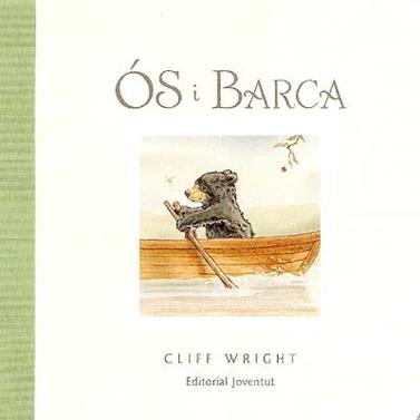 Os i la barca | 9788426136114 | Wrigth, Cliff | Librería Sendak