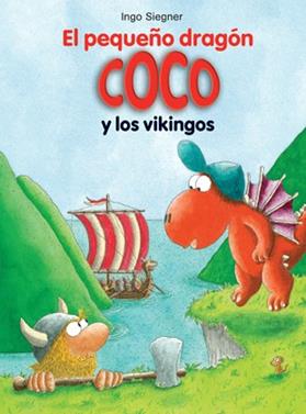 El pequeño dragón Coco y los vikingos | 9788424647636 | Siegner, Ingo | Librería Sendak