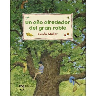 Un año alrededor del gran roble | 9788412029314 | Muller, Gerda | Llibreria Sendak