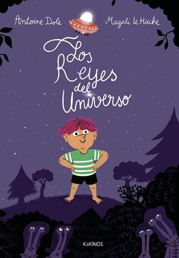 Los Reyes del Universo | 9791387686093 | Dole, Antoine | Llibreria Sendak