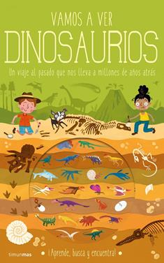 Vamos a ver dinosaurios | 9788408224273 | Knapman, Timothy/Robins, Wesley | Librería Sendak